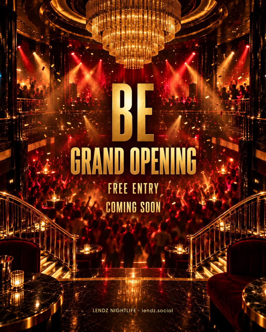 BE grand opening: free entry, coming soon